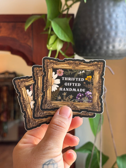 Thrifted • Gifted • Handmade 3" Sticker